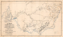 Load image into Gallery viewer, A Map of the South and Eastern parts of Australia... derived from the exploration of Major Mitchell, Hawdon, Sturt, Eyre et al..., 1839