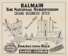 Load image into Gallery viewer, Balmain - The National Subdivision - Grand Business Sites, 1889